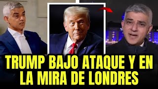 Alcalde de Londres busca SABOTEAR las relaciones internacionales atacando a TRUMP [upl. by Dyrraj234]