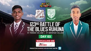 St Thomas College vs St Servatius College  123rd Battle of the Blues Ruhuna  Day 03 [upl. by Nomar]