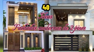 IDEAS de FACHADAS de Casas de Dos Pisos modernas y pequeñas [upl. by Girhiny]