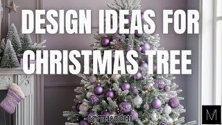 Christmas decoration Design ideas for christmas tree [upl. by Ardnasela669]