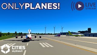 What If There Was Only Airports  Cities Skylines 2 [upl. by Gamal]