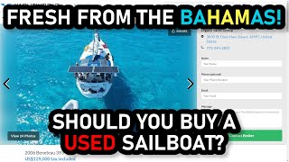 Should You Buy A USED Sailboat from Bahamas Ep 245  Lady K Sailing [upl. by Ahsuoj]