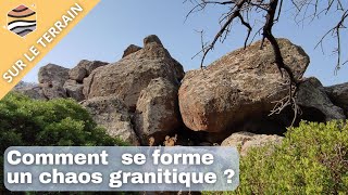 ALTÉRATION et ÉROSION du GRANITE à lORIGINE DUN CHAOS GRANITIQUE [upl. by Eceela]