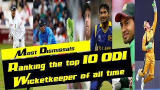 Ranking the top 10 ODI Wicketkeeper of all time  Most Dismissals [upl. by Halilahk]