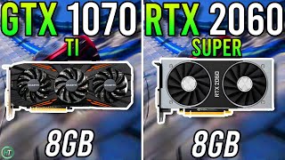 GTX 1070 Ti vs RTX 2060 Super  Big Difference [upl. by Ridinger]