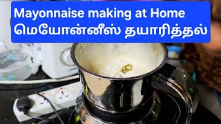 Mayonnaise making at home in simple steps தமிழில் recipe recipes mayonnaise cookvlog [upl. by Myna]