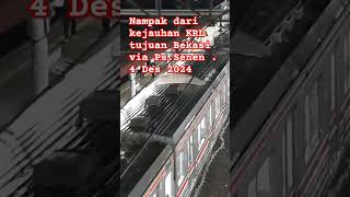 Tujuan St Bekasi via St Ps Senen di St Kp Bandan tgl 4 Des 2024 keretaapitraincommuterline [upl. by Eelsha964]