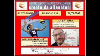 Episodio 138 La battuta  Ospite Mauro Marchetti [upl. by Courtland599]