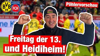 PÖHLERVORSCHAU  Borussia Dortmund  1 FC Heidenheim [upl. by Sieracki674]