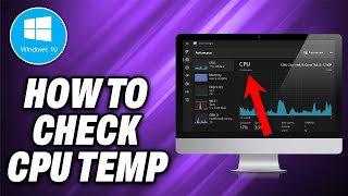 How To Check CPU Temp Windows 10 2024  Quick Help [upl. by Lyrehs]