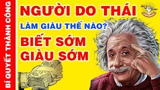 10 Cách Làm Giàu Nhanh Của Người Do Thái quotBIẾT SỚM GIÀU SỚMquot [upl. by Neerual891]