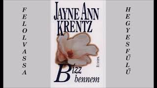 Jayne Ann Krentz Bízz bennem 5 hangoskönyv [upl. by Ignacia]