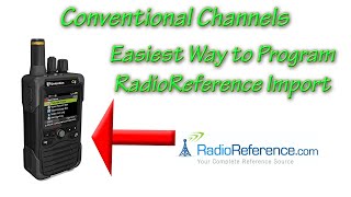 Conventional Radio Reference Import  Easiest Unication Programming [upl. by Anertac858]