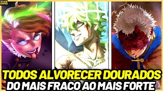 TODOS OS MEMBROS DO ALVORECER DOURADO DE BLACK CLOVER DO MAIS FRACO AO MAIS FORTE [upl. by Yuht526]