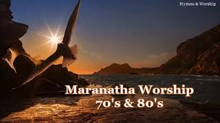 Maranatha Worship 70s 80s [upl. by Ailegnave]