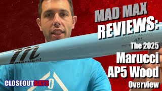 2025 Marucci AP5 Wood Bat Overview [upl. by Annauqal]