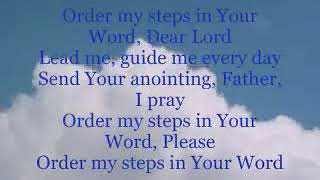 order my steps in your word with lyrics  Brooklyn Tabernacle Choir [upl. by Tareyn]