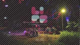 Life Festival 2013 Teaser Video [upl. by Ehud]