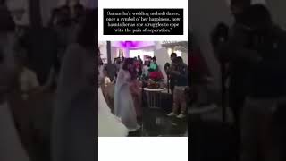 Samanthas carefree mehndi dance at her wedding samanthanagachaitanya shorts trending ytshorts [upl. by Luthanen773]