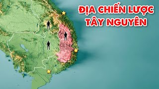 Tây Nguyên quá QUAN TRỌNG với Việt Nam  Nâng Tầm Kiến Thức [upl. by Rafat481]