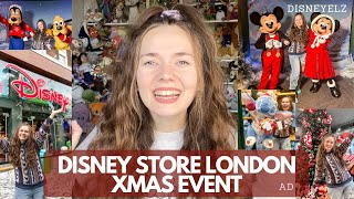 DISNEY CHRISTMAS EVENT at London Disney Store  Disney Elz [upl. by Carli801]