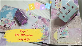 Coffret naissance fille  PAGE 2TUTO POP UP MAISON suite et fin [upl. by Reinke2]