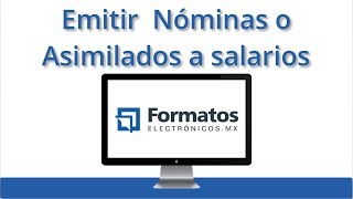 Pasos a seguir para emitir Nóminas o Asimilados a Salarios [upl. by Swain681]