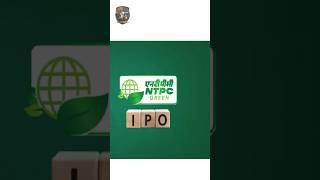 NTPC GREEN IPO  IPO  SHARE MARKET  STOCK MARKET ipo stokshilla ntpcipo [upl. by Navonod660]