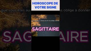 HOROSCOPE SAGITTAIRE astrologie horoscope zodiaque [upl. by Lanfri180]