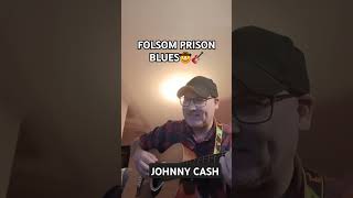 Folsom Prison Blues  cover Original artist Johnny Cash 1955 RIP 1932 2003🙏❤️ [upl. by Dambro]