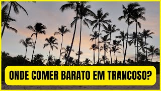 ONDE COMER BARATO EM TRANCOSO [upl. by Ahsinav]