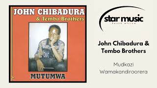 John Chibadura amp Tembo Brothers  Mudkazi Wamakandiroorera  Official Audio [upl. by Scheers]