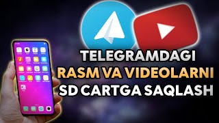 TELEGRAMDAGI VIDEO VA RASMLARNI SD CARTAGA SAQLASH [upl. by Zolnay797]