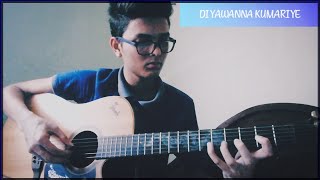 Diyawanna Kumariye Naada Fingerstyle Guitar Cover Thishan Shanulka [upl. by Akayas105]