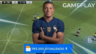 BAIXAR PES 2012 ATUALIZADO 2024 PARA ANDROID MEDIAFIRE PES 2012 GAMEPLAY [upl. by Rehotsirhc162]