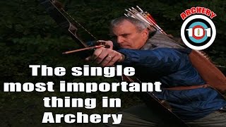 Traditional Archery  The most important part of Archery  Your Shot Cycle [upl. by Getraer]