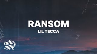 Lil Tecca  Ransom Lyrics [upl. by Bolan]