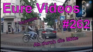 Eure Videos 262  Eure Dashcamvideoeinsendungen Dashcam [upl. by Eidroj643]