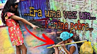 ERA UMA VEZ UM MENINO POBRE [upl. by Airednaxela]