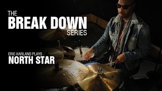 The Break Down Series  Eric Harland plays North Star [upl. by Ellan]