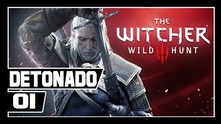 The Witcher 3 Wild Hunt Detonado  Parte 1  O INICIO  Dublado PTBR [upl. by Audie]