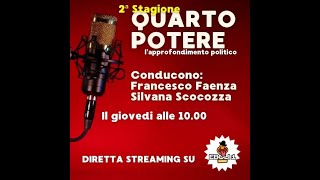 uarto Potere  L’approfondimento politico Condotto dai giornalisti FFaenza e SScocozza [upl. by Balkin989]