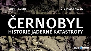 Serhii Plokhy  Černobyl  Audiokniha [upl. by Chinua]