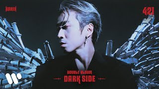 KARIK  Double Album 421  DARK SIDE Official Visualizer [upl. by Aivatnahs923]