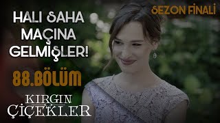 Harika kızları partiye almıyor  Kırgın Çiçekler 88Bölüm Sezon Finali [upl. by Eiralc459]