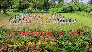 KERALA PIRAVI 2024  St Johannes School Kakkanad [upl. by Jamnes399]