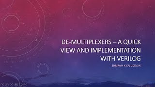 What is a DeMultiplexer Demux 14 Demux 18 Demux explained with verilog implementation [upl. by Sutherland657]