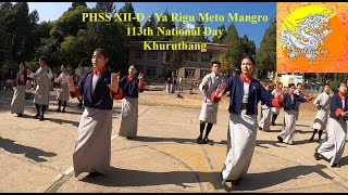 Ya Rigu Meto Mangro  XII D 113th National Day Phuentsholing Higher Secondary School [upl. by Leena]