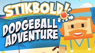 Stikbold A Dodgeball Adventure  Gameplay PC [upl. by Clari611]