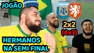 REACT MELHORES MOMENTOS ARGENTINA 24X32 HOLANDA  HERMANOS ESTÃO NA SEMI FINAL 😪😪 [upl. by Roberts]